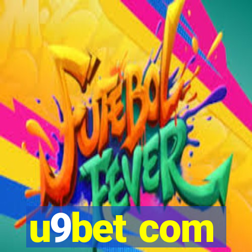 u9bet com